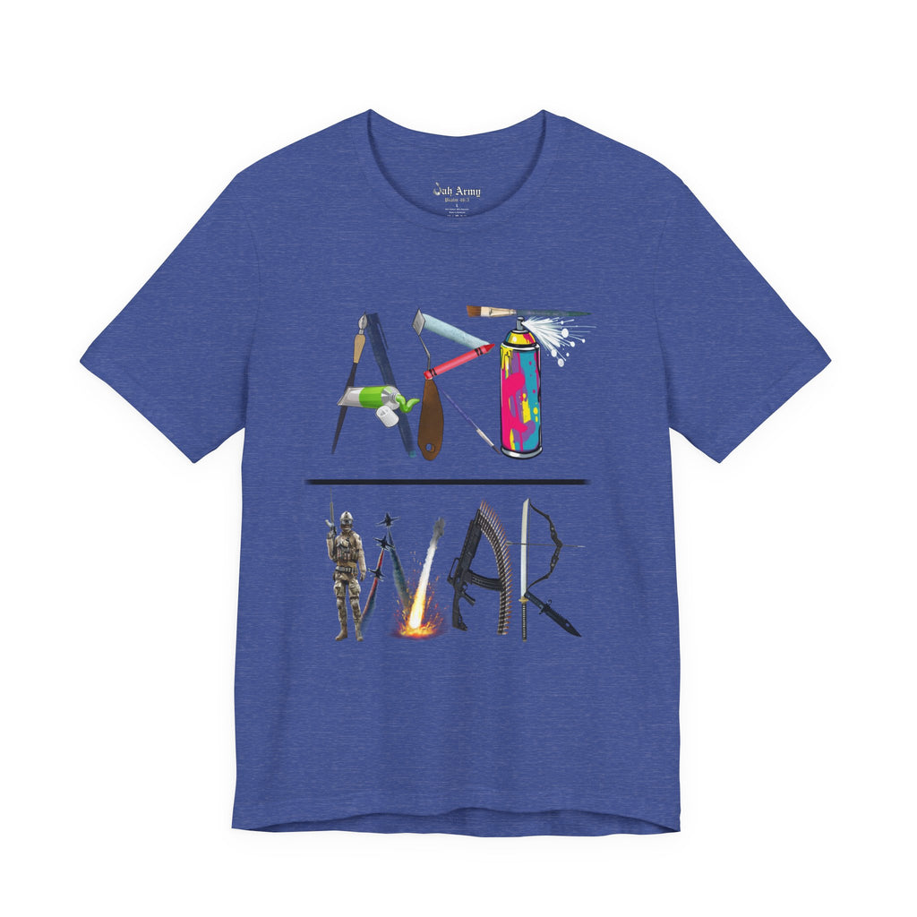 Art Over War T-Shirt — Peaceful Protest Graphic Tee