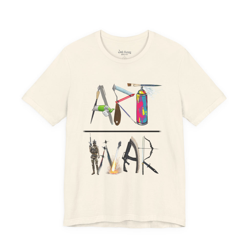 Art Over War T-Shirt — Peaceful Protest Graphic Tee