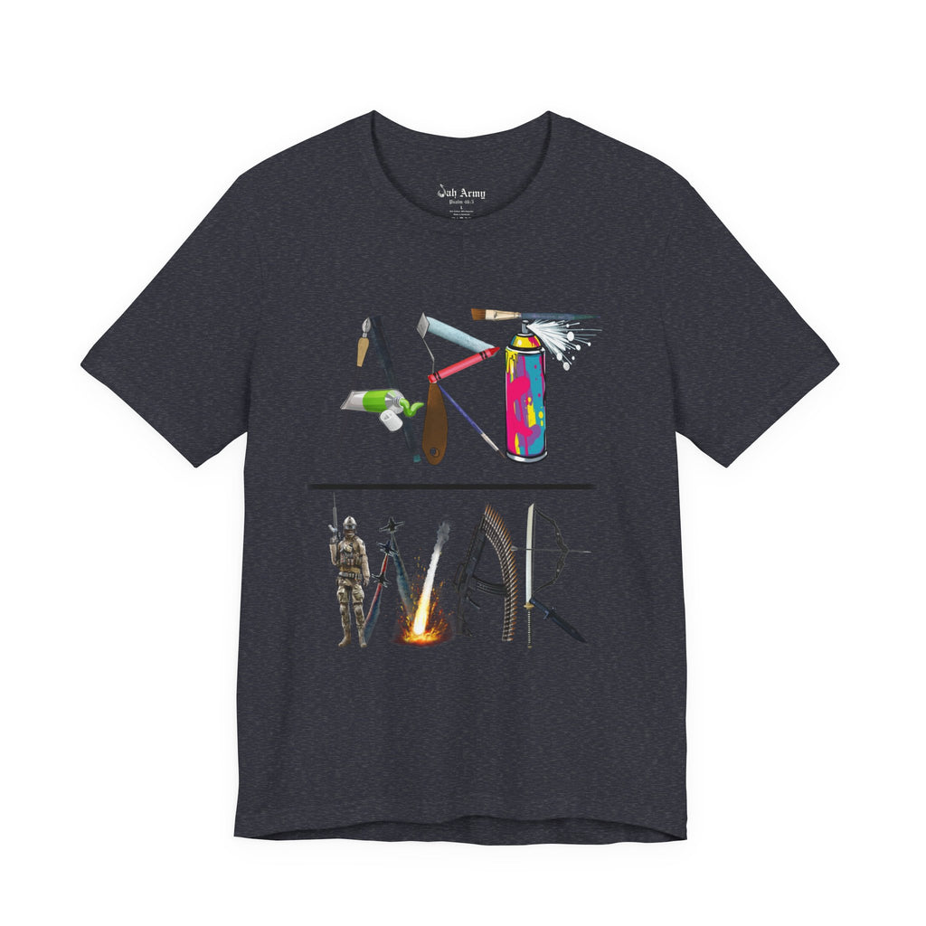 Art Over War T-Shirt — Peaceful Protest Graphic Tee