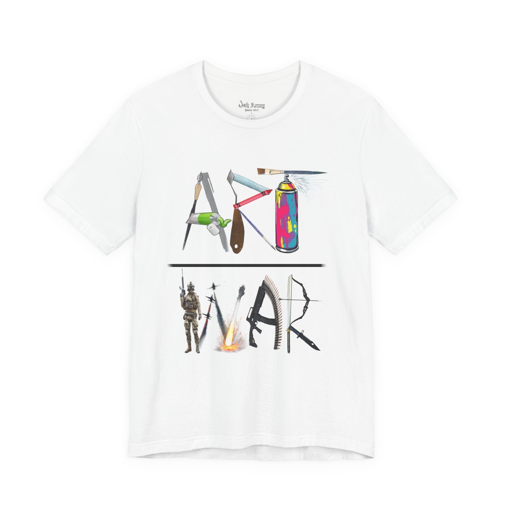 Art Over War T-Shirt — Peaceful Protest Graphic Tee