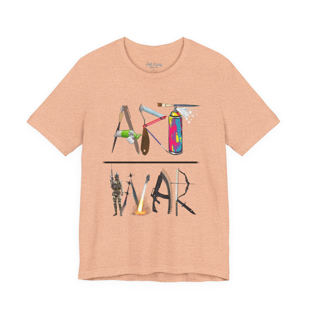 Art Over War T-Shirt — Peaceful Protest Graphic Tee